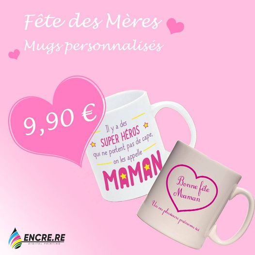 Publication Facebook Encre.re : Mugs Personnalisés Fête des mères